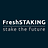 FreshSTAKING